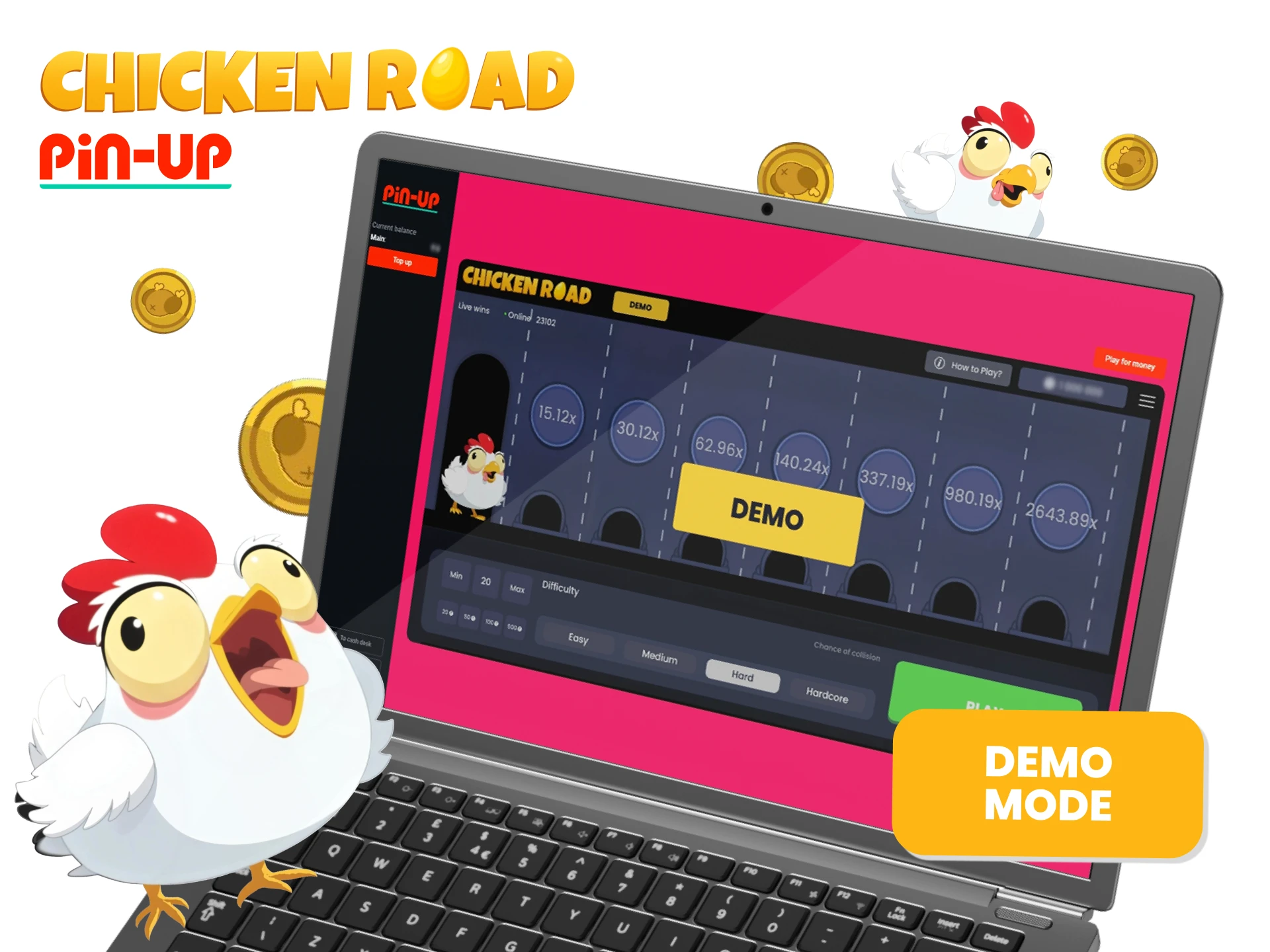 Try the demo mode on Pin-Up and play Chicken Road without any risks.